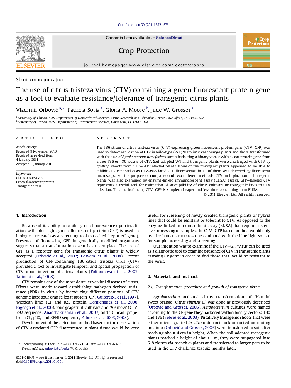 The use of citrus tristeza virus (CTV) containing a green fluorescent protein gene as a tool to evaluate resistance/tolerance of transgenic citrus plants