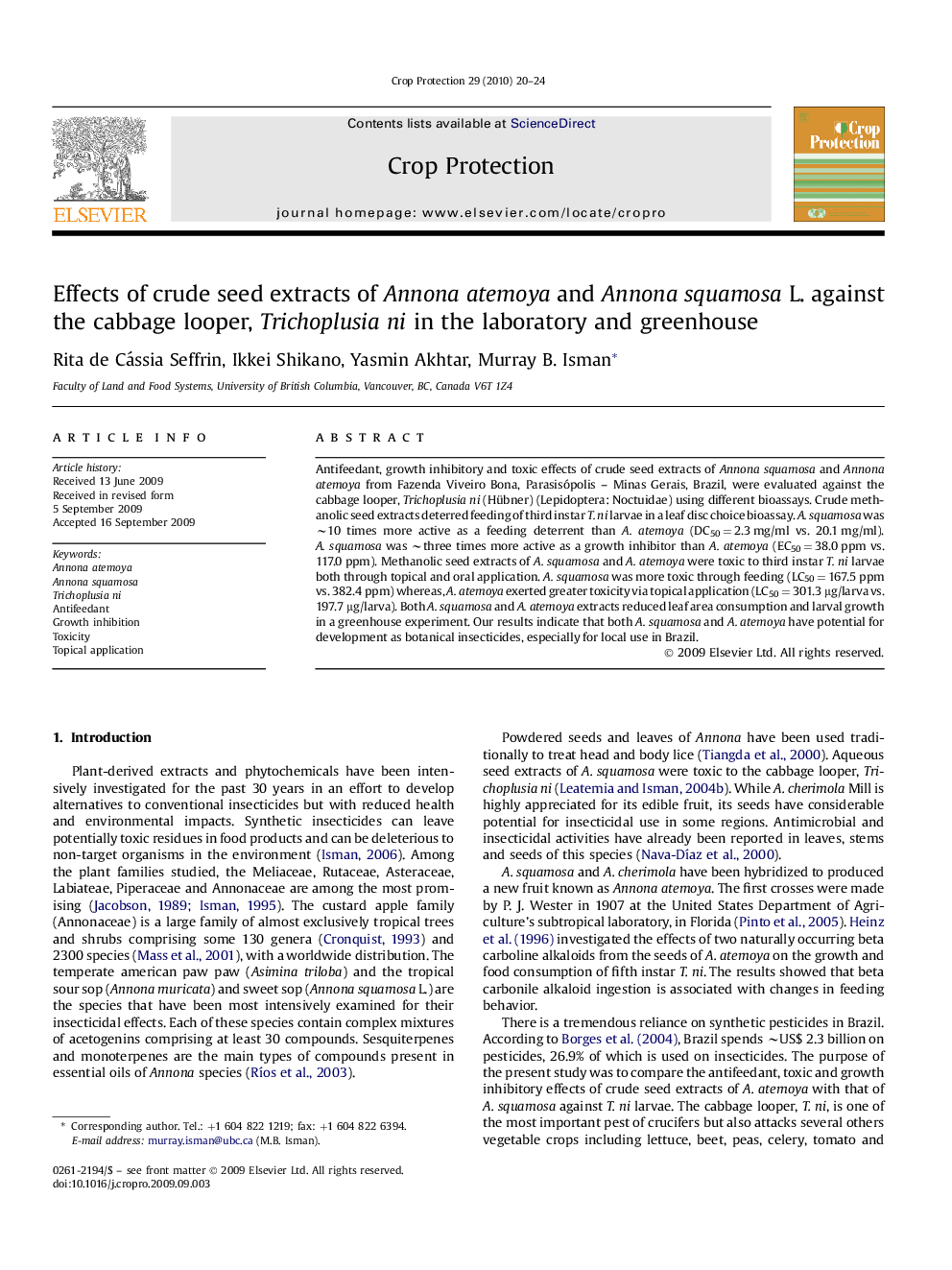 Effects of crude seed extracts of Annona atemoya and Annona squamosa L. against the cabbage looper, Trichoplusia ni in the laboratory and greenhouse