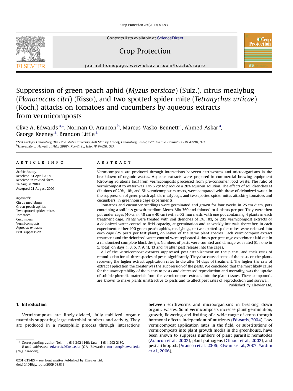 Suppression of green peach aphid (Myzus persicae) (Sulz.), citrus mealybug (Planococcus citri) (Risso), and two spotted spider mite (Tetranychus urticae) (Koch.) attacks on tomatoes and cucumbers by aqueous extracts from vermicomposts