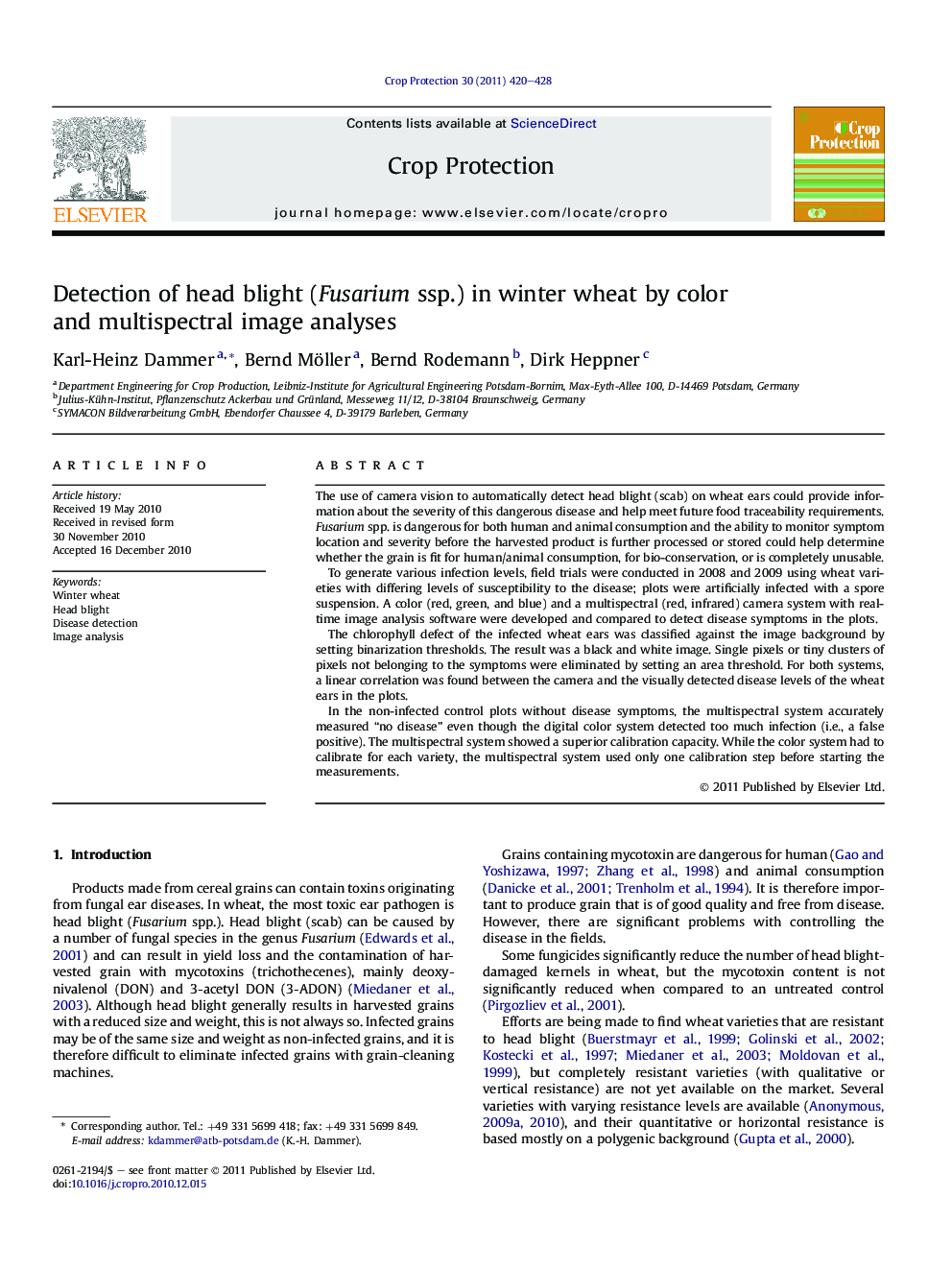 Detection of head blight (Fusarium ssp.) in winter wheat by color and multispectral image analyses