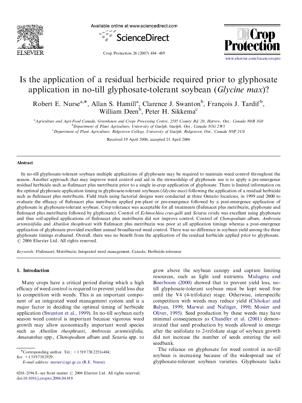 Is the application of a residual herbicide required prior to glyphosate application in no-till glyphosate-tolerant soybean (Glycine max)?