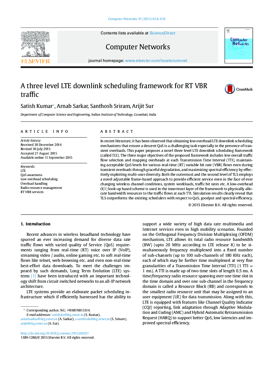 A three level LTE downlink scheduling framework for RT VBR traffic