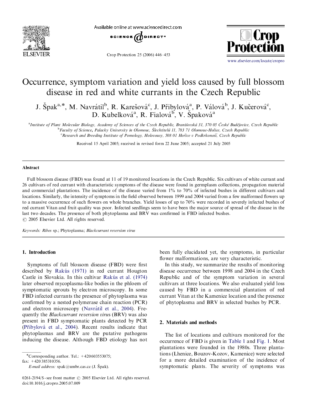 Occurrence, symptom variation and yield loss caused by full blossom disease in red and white currants in the Czech Republic