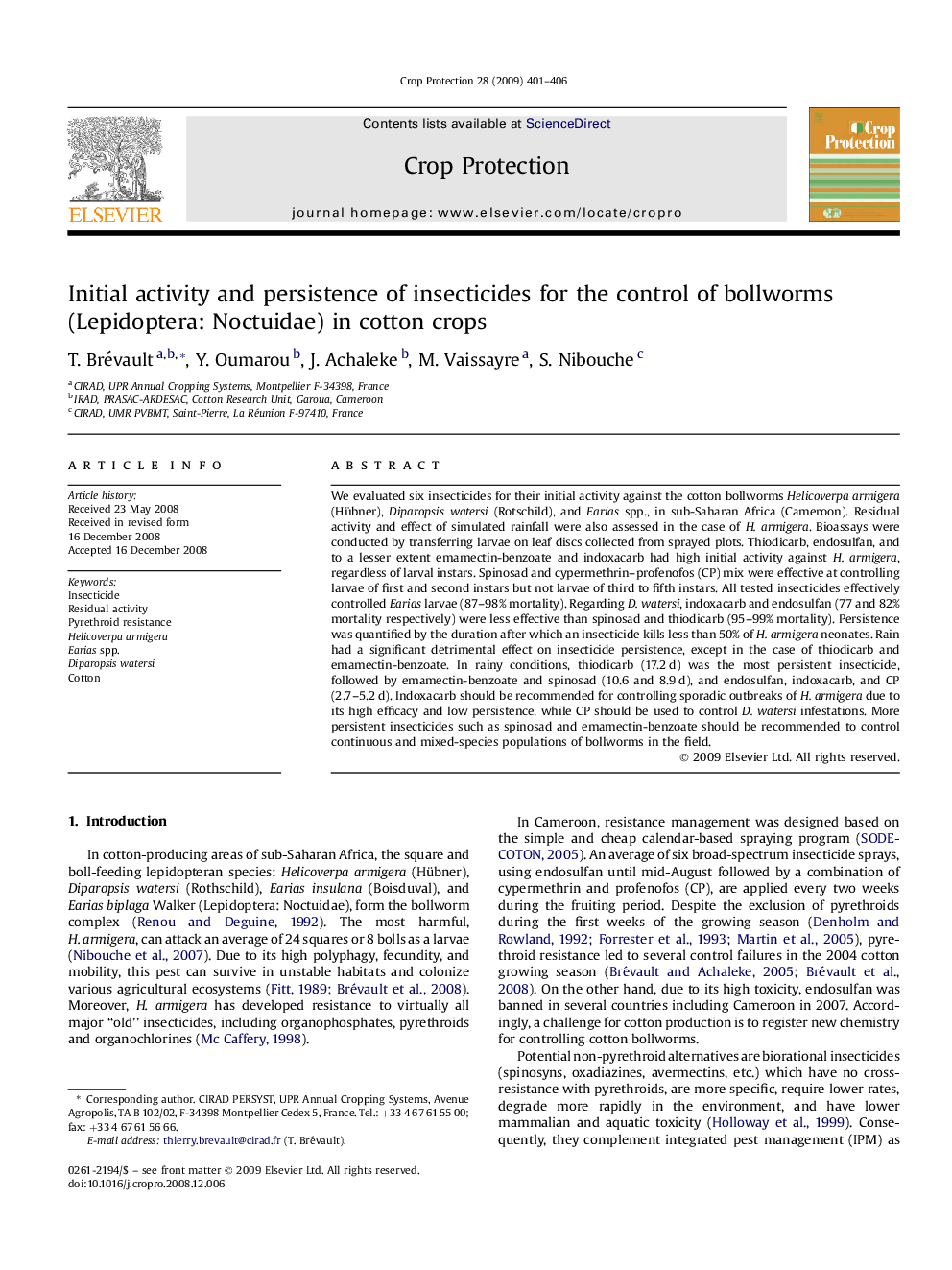 Initial activity and persistence of insecticides for the control of bollworms (Lepidoptera: Noctuidae) in cotton crops