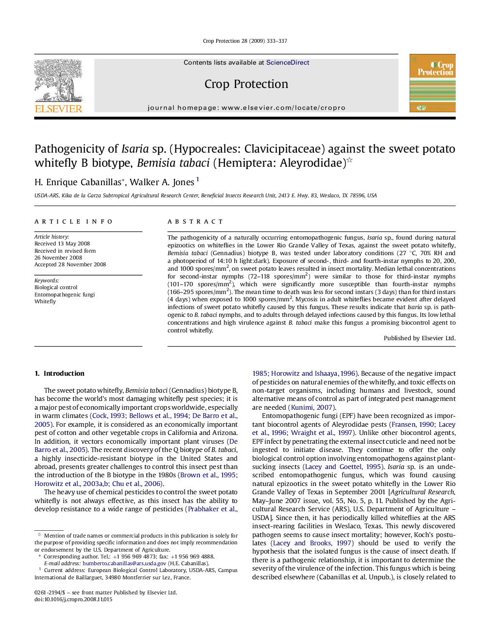 Pathogenicity of Isaria sp. (Hypocreales: Clavicipitaceae) against the sweet potato whitefly B biotype, Bemisia tabaci (Hemiptera: Aleyrodidae) 