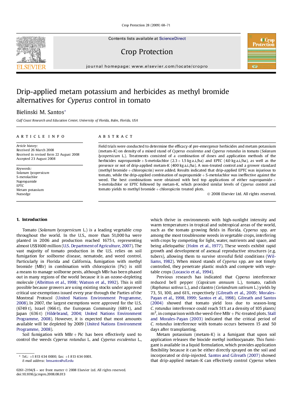 Drip-applied metam potassium and herbicides as methyl bromide alternatives for Cyperus control in tomato