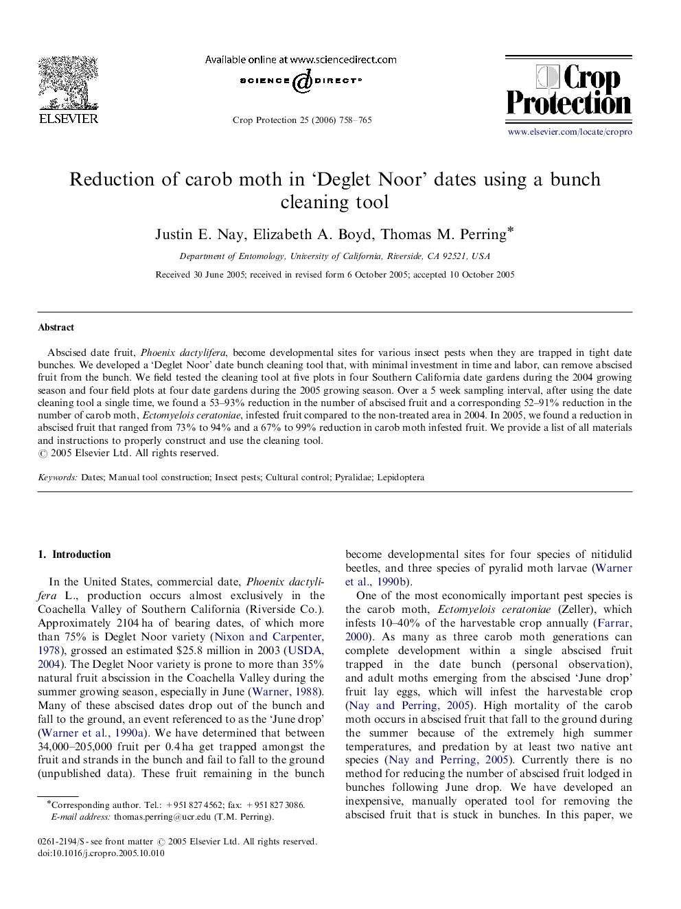 Reduction of carob moth in 'Deglet Noor' dates using a bunch cleaning tool