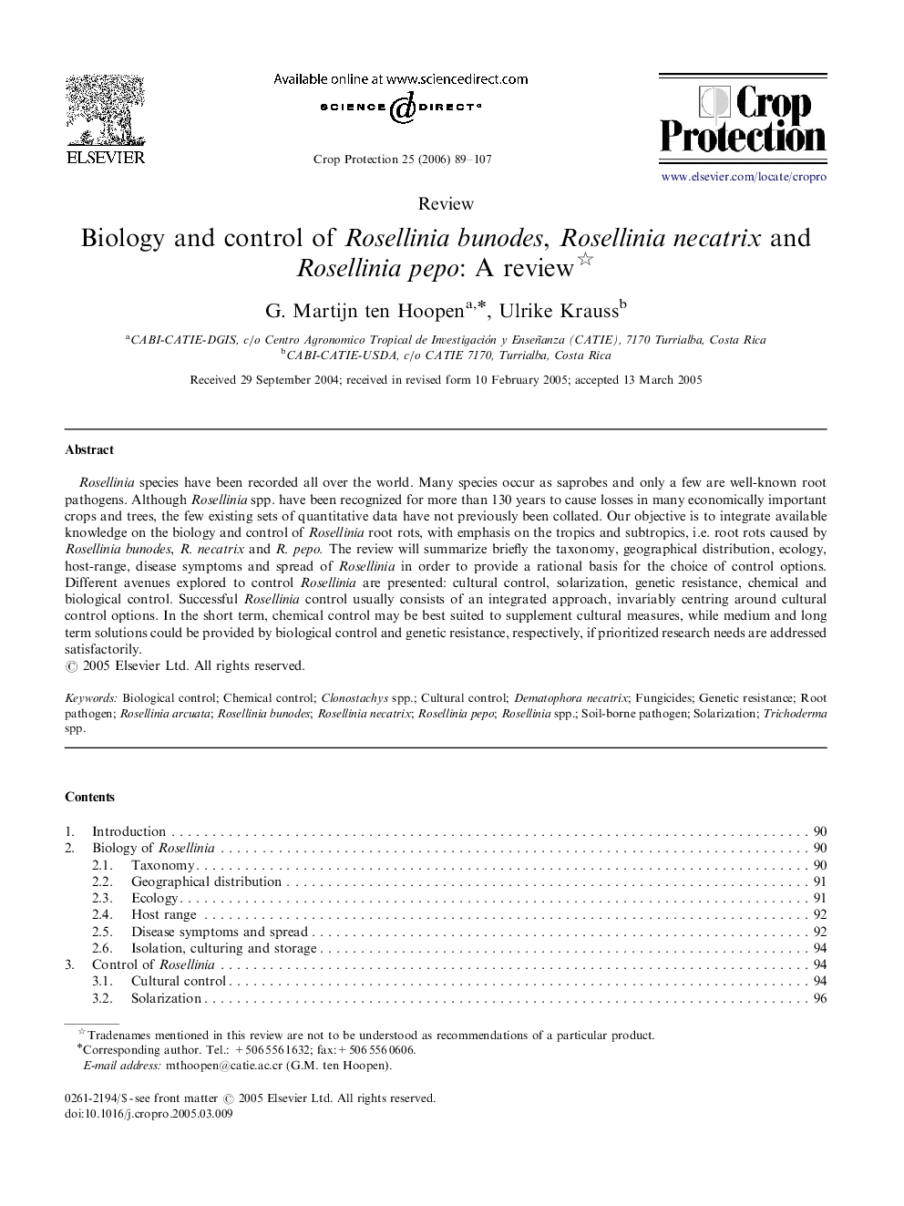 Biology and control of Rosellinia bunodes, Rosellinia necatrix and Rosellinia pepo: A review 