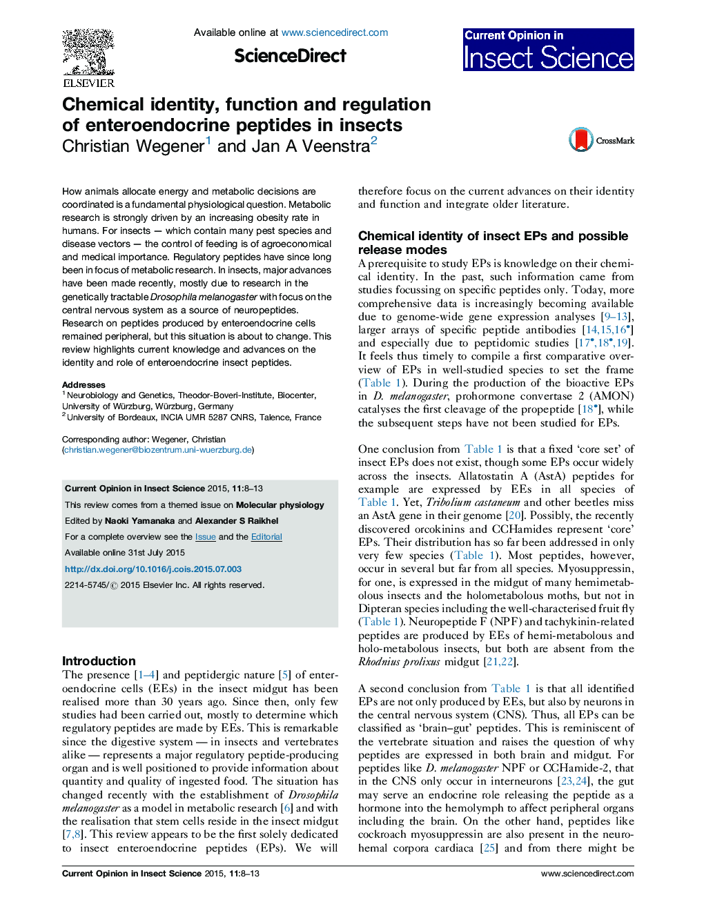 Chemical identity, function and regulation of enteroendocrine peptides in insects