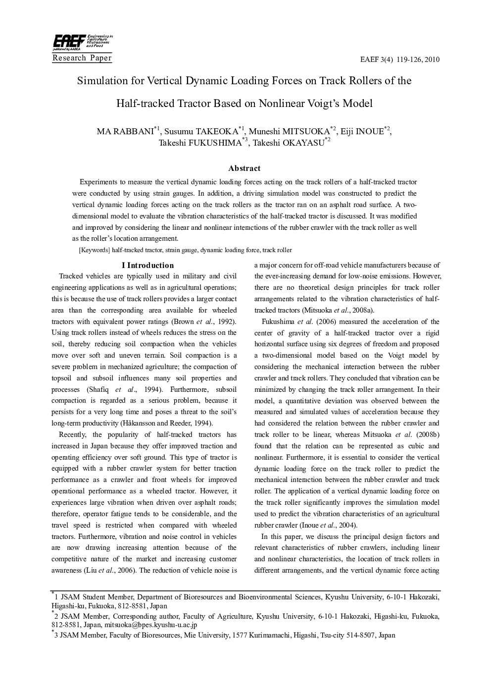 عکس صفحه اول مقاله: Simulation for Vertical Dynamic Loading Forces on Track Rollers of the Half-tracked Tractor Based on Nonlinear Voigt's Model Simulation for Vertical Dynamic Loading Forces on Track Rollers of the Half-tracked Tractor Based on Nonlinear Voigt's Model