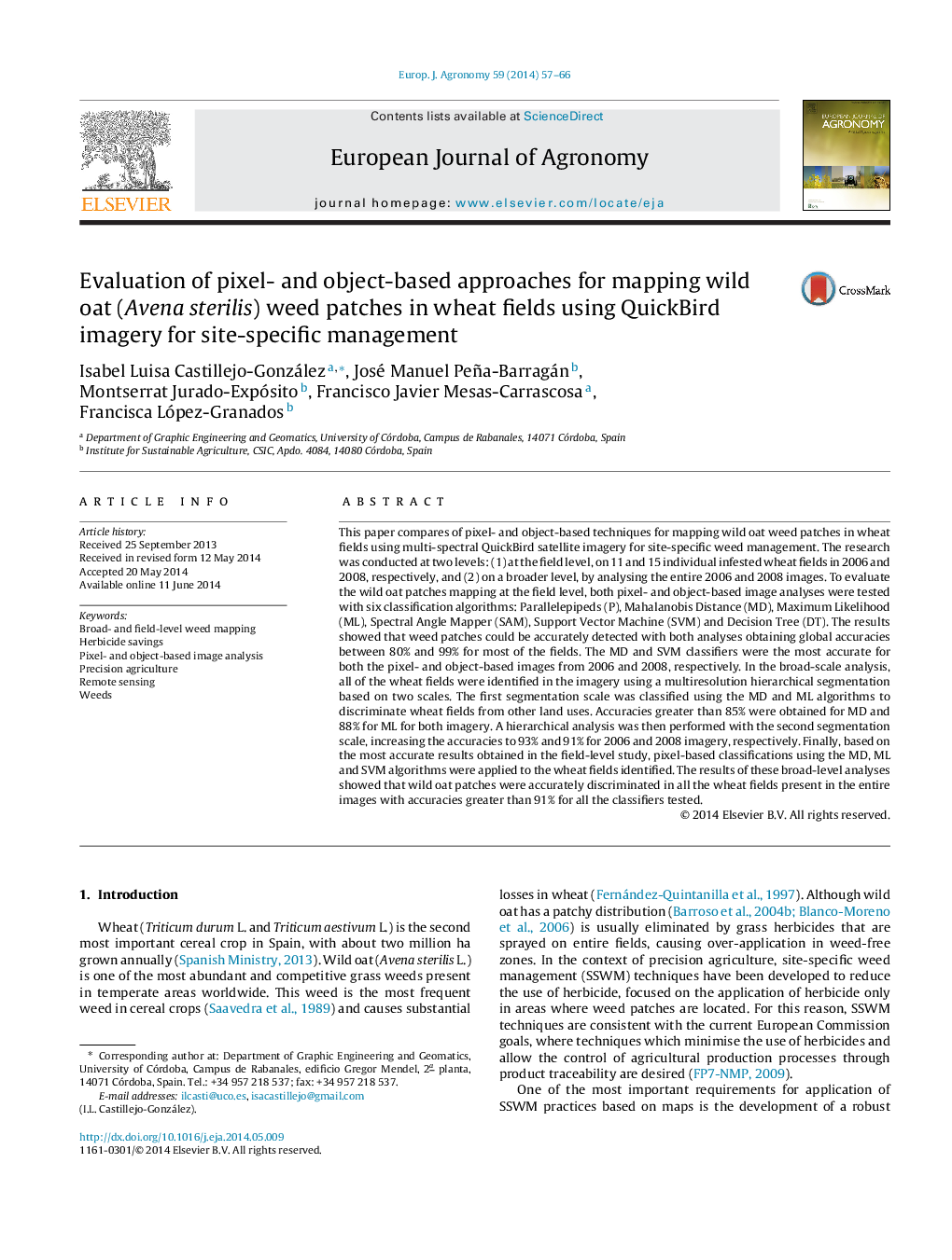 Evaluation of pixel- and object-based approaches for mapping wild oat (Avena sterilis) weed patches in wheat fields using QuickBird imagery for site-specific management