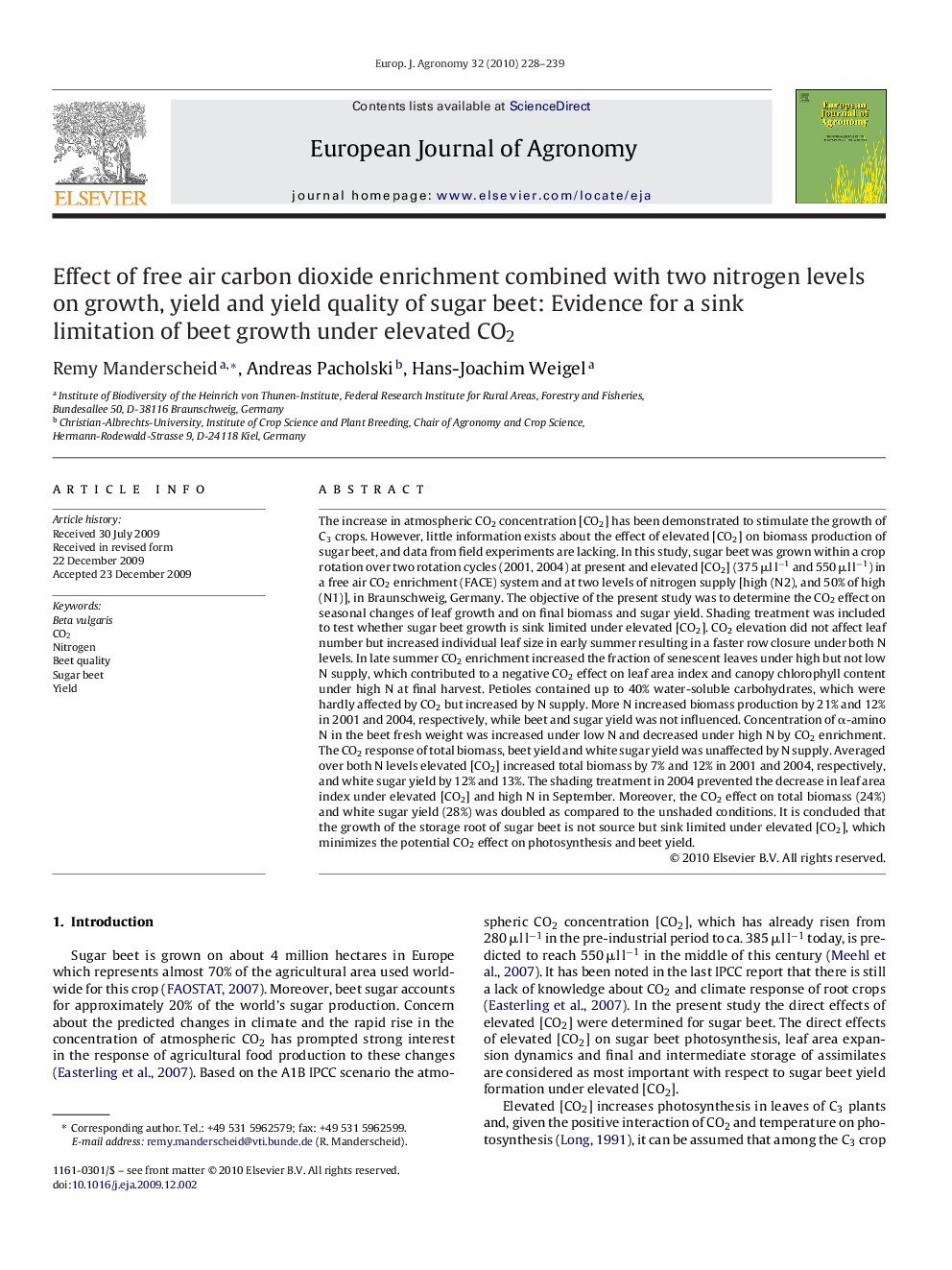 Effect of free air carbon dioxide enrichment combined with two nitrogen levels on growth, yield and yield quality of sugar beet: Evidence for a sink limitation of beet growth under elevated CO2