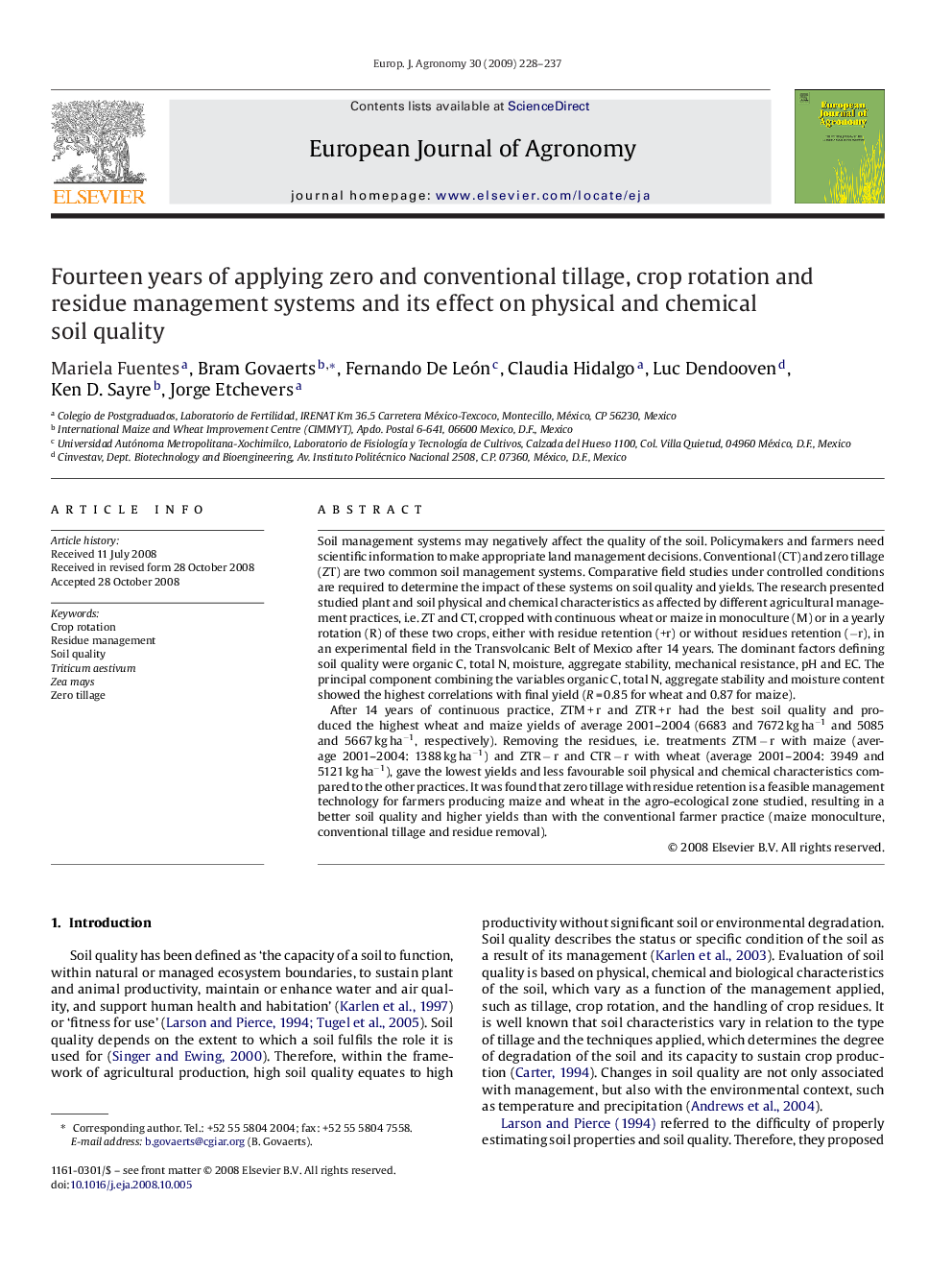 Fourteen years of applying zero and conventional tillage, crop rotation and residue management systems and its effect on physical and chemical soil quality