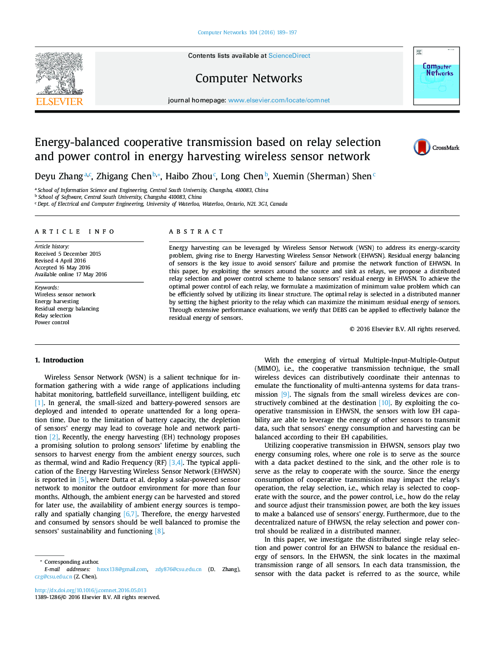 Energy-balanced cooperative transmission based on relay selection and power control in energy harvesting wireless sensor network