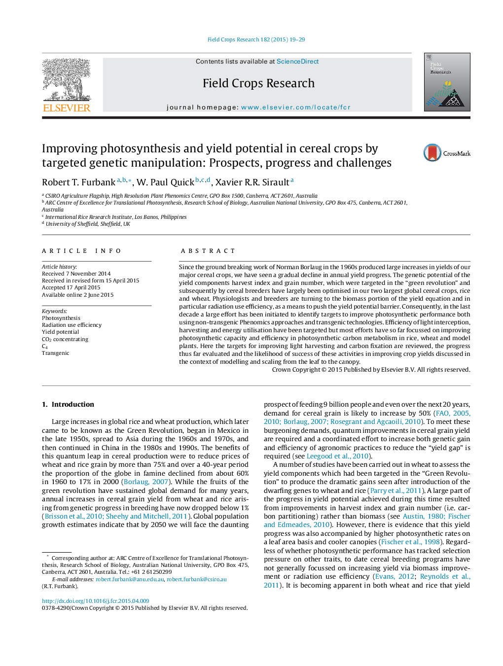 Improving photosynthesis and yield potential in cereal crops by targeted genetic manipulation: Prospects, progress and challenges