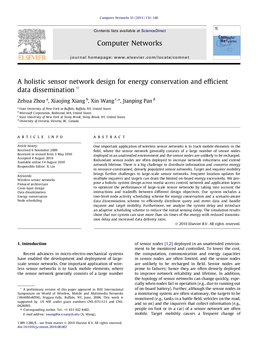 A holistic sensor network design for energy conservation and efficient data dissemination 