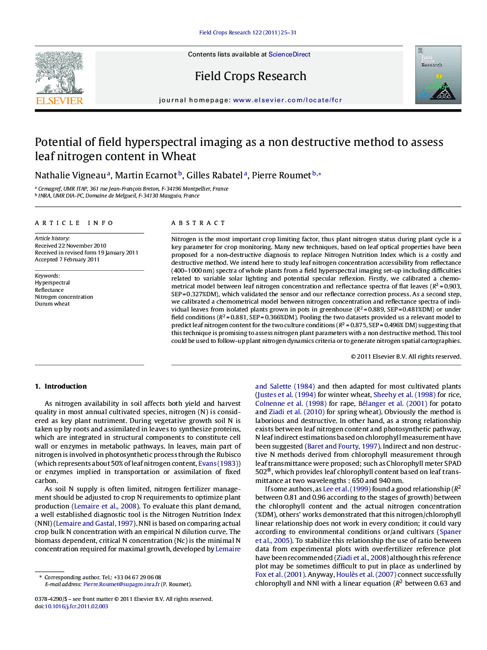 Potential of field hyperspectral imaging as a non destructive method to assess leaf nitrogen content in Wheat