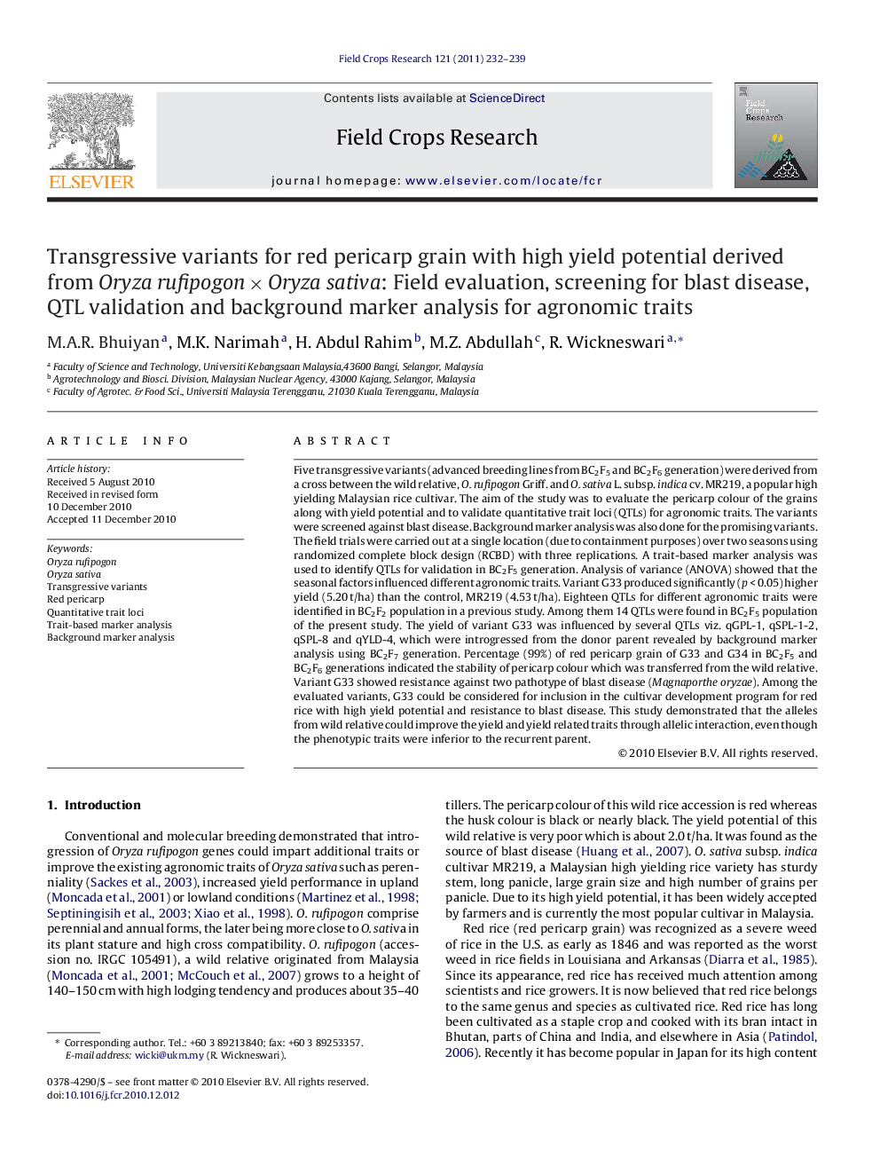 Transgressive variants for red pericarp grain with high yield potential derived from Oryza rufipogonÂ ÃÂ Oryza sativa: Field evaluation, screening for blast disease, QTL validation and background marker analysis for agronomic traits