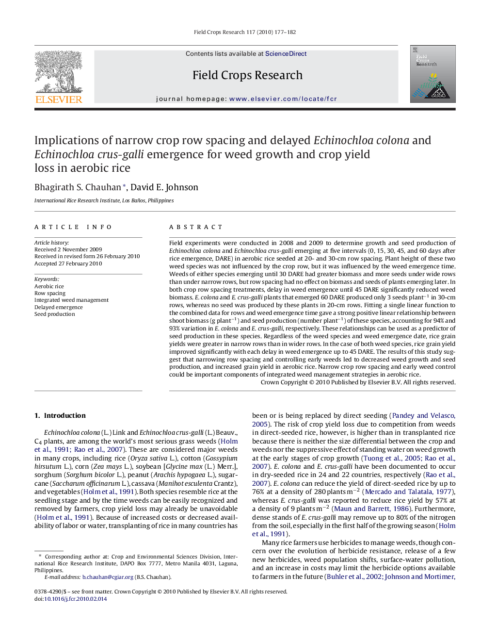 Implications of narrow crop row spacing and delayed Echinochloa colona and Echinochloa crus-galli emergence for weed growth and crop yield loss in aerobic rice