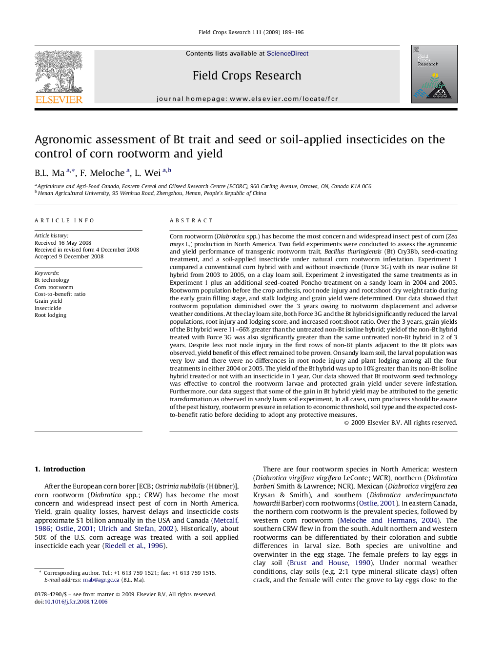 Agronomic assessment of Bt trait and seed or soil-applied insecticides on the control of corn rootworm and yield