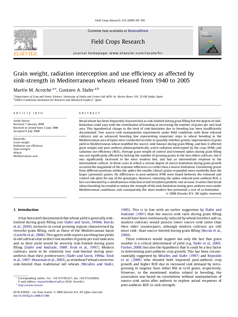 Grain weight, radiation interception and use efficiency as affected by sink-strength in Mediterranean wheats released from 1940 to 2005