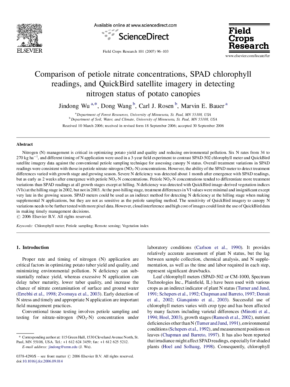 Comparison of petiole nitrate concentrations, SPAD chlorophyll readings, and QuickBird satellite imagery in detecting nitrogen status of potato canopies