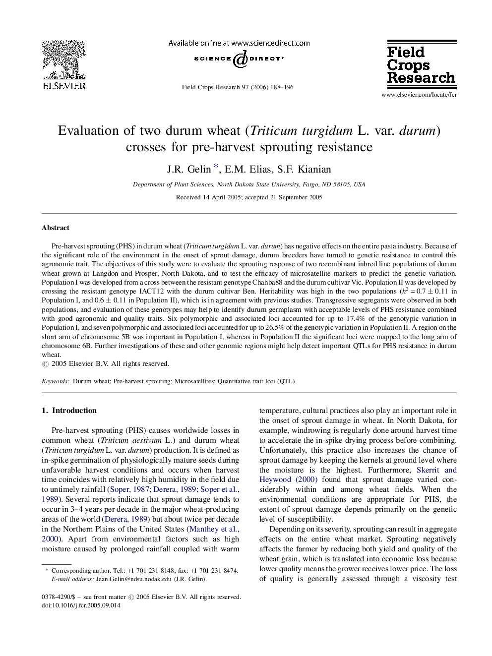 Evaluation of two durum wheat (Triticum turgidum L. var. durum) crosses for pre-harvest sprouting resistance