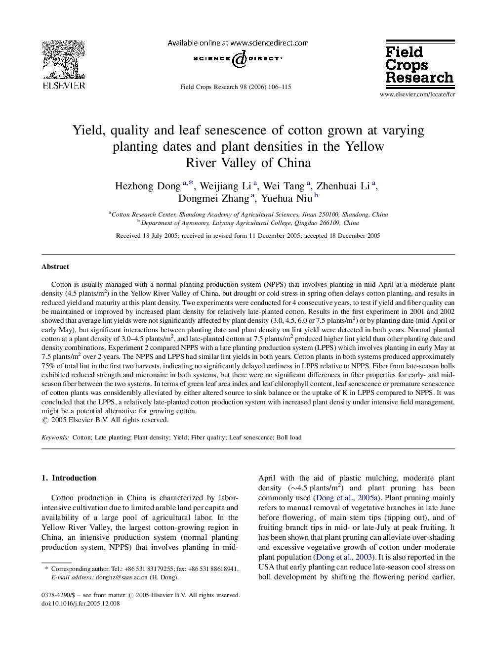 Yield, quality and leaf senescence of cotton grown at varying planting dates and plant densities in the Yellow River Valley of China