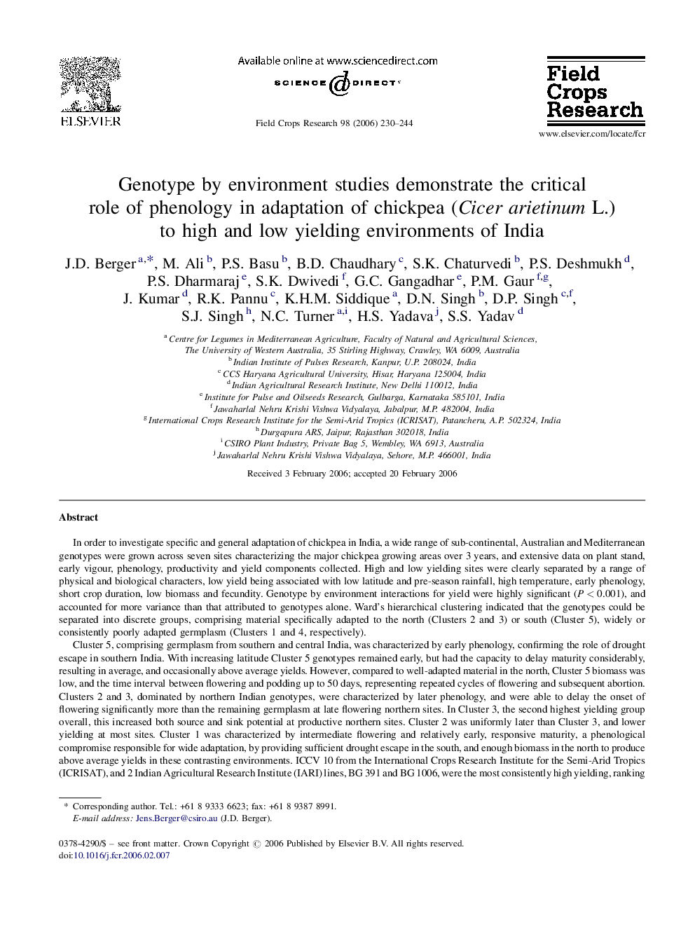 عکس صفحه اول مقاله: Genotype by environment studies demonstrate the critical role of phenology in adaptation of chickpea (Cicer arietinum L.) to high and low yielding environments of India Genotype by environment studies demonstrate the critical role of phenology in adaptation of chickpea (Cicer arietinum L.) to high and low yielding environments of India