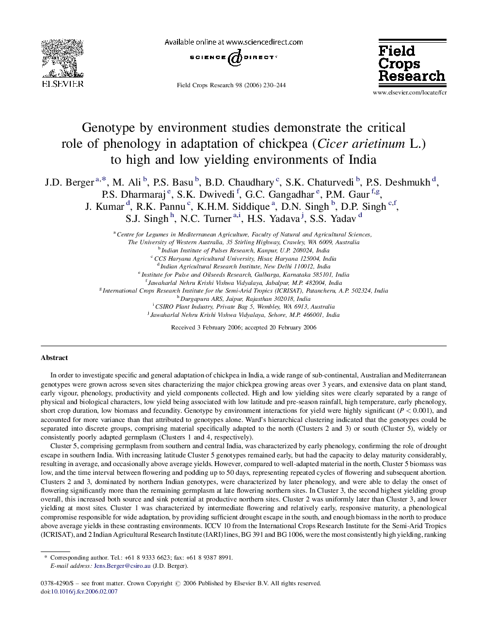 Genotype by environment studies demonstrate the critical role of phenology in adaptation of chickpea (Cicer arietinum L.) to high and low yielding environments of India