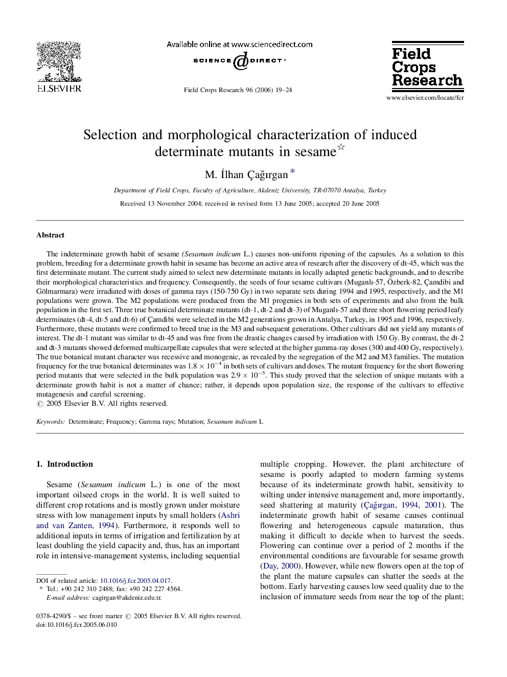 Selection and morphological characterization of induced determinate mutants in sesame 