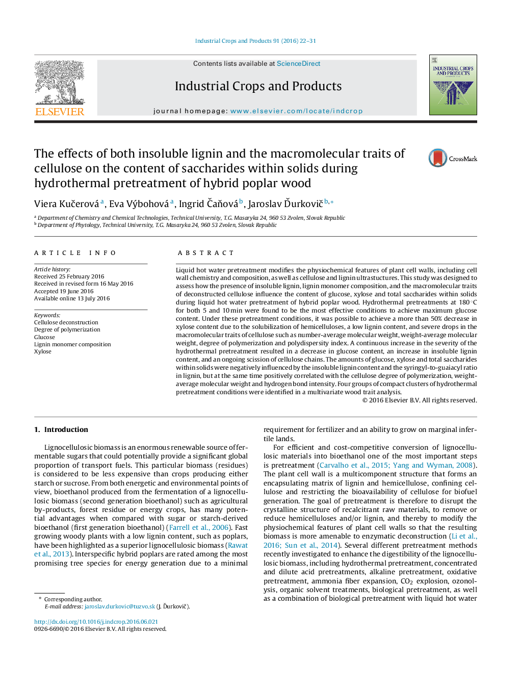 اثرات هر دو لیگنین نامحلول و ویژگی های ماکرومولکولی سلولز بر محتوای ساکاریدها درون جامدات در طی پیش هیدروترمال قبل از چوب صنوبر ترکیبی 