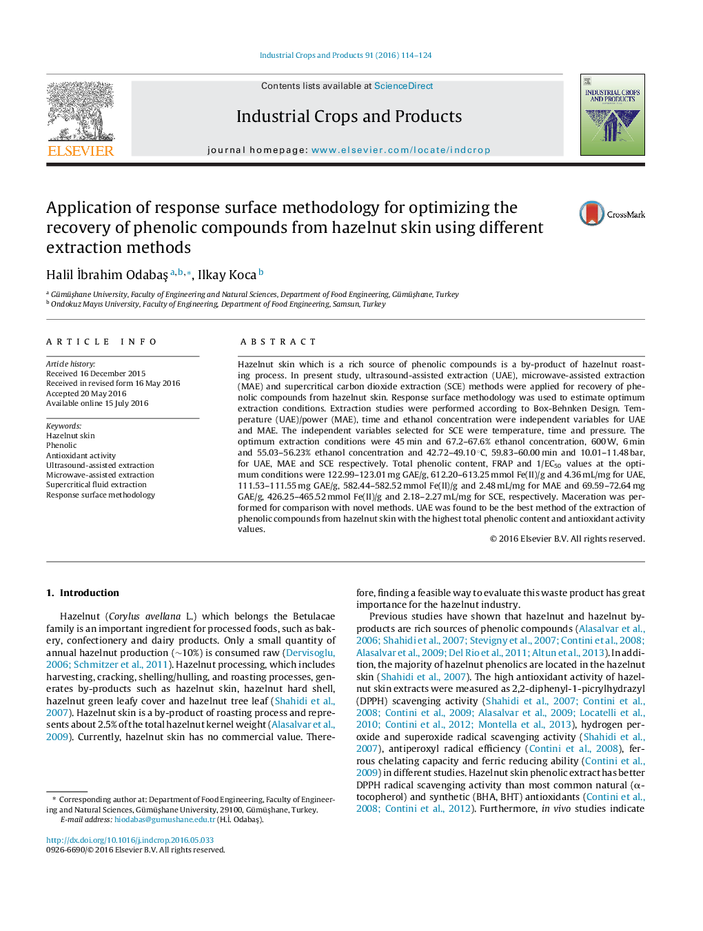 Application of response surface methodology for optimizing the recovery of phenolic compounds from hazelnut skin using different extraction methods