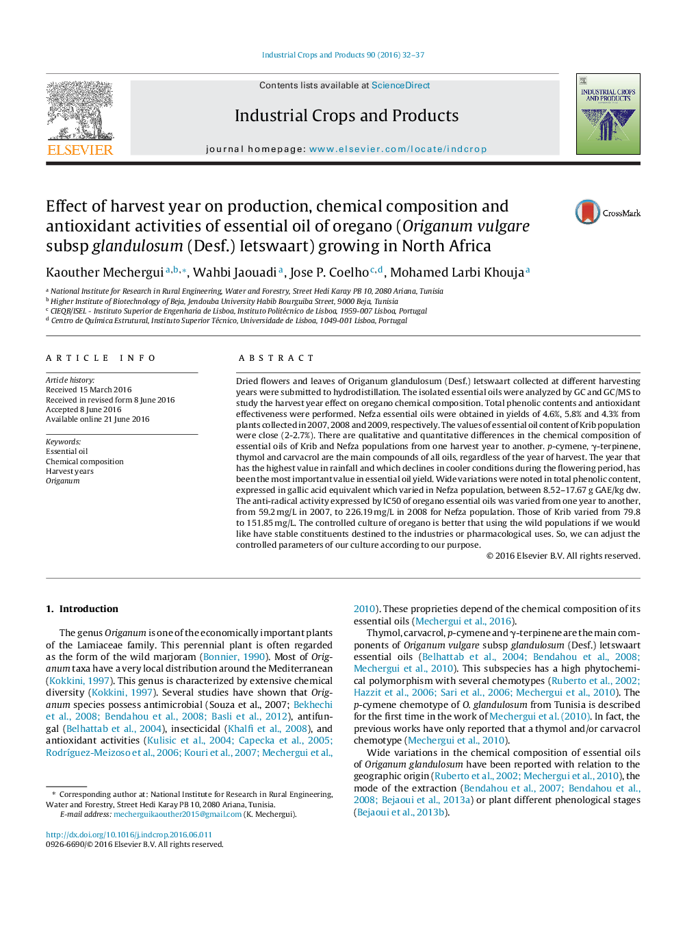 Effect of harvest year on production, chemical composition and antioxidant activities of essential oil of oregano (Origanum vulgare subsp glandulosum (Desf.) Ietswaart) growing in North Africa