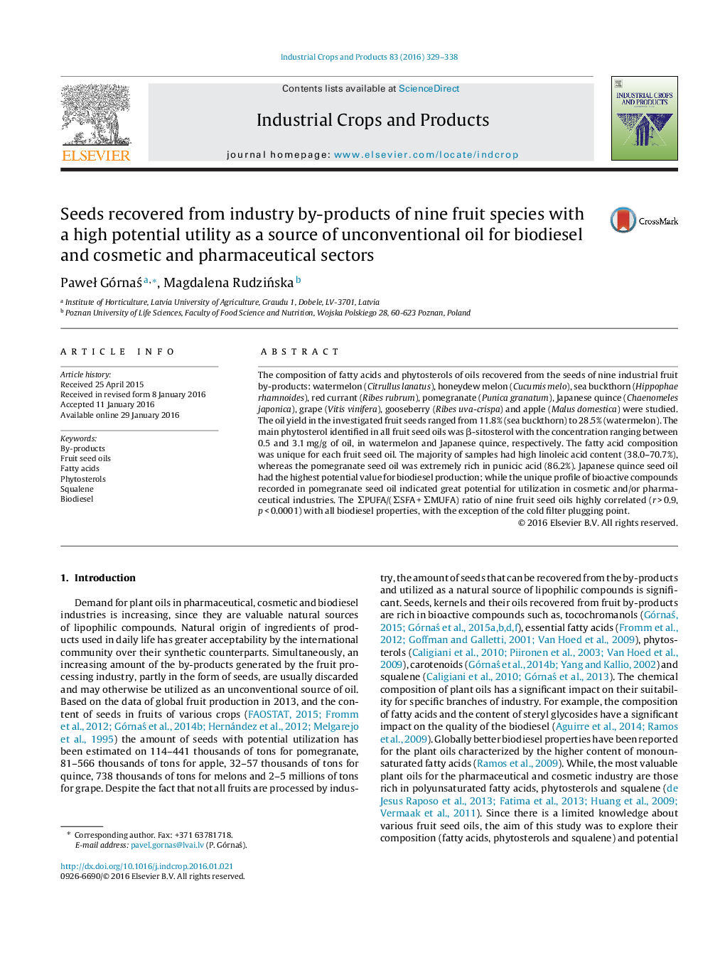 Seeds recovered from industry by-products of nine fruit species with a high potential utility as a source of unconventional oil for biodiesel and cosmetic and pharmaceutical sectors