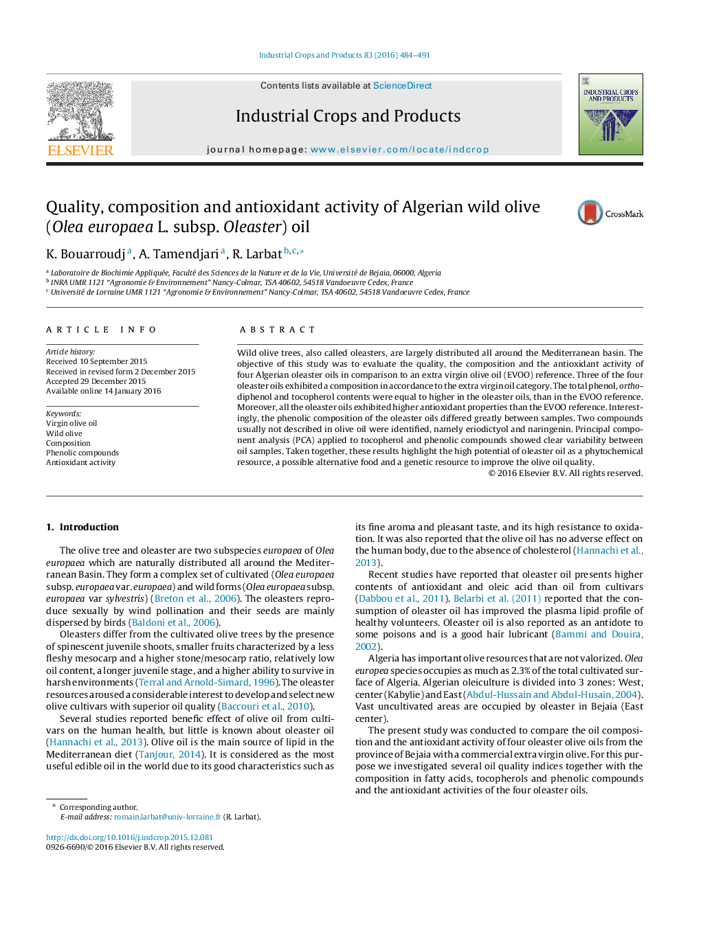 Quality, composition and antioxidant activity of Algerian wild olive (Olea europaea L. subsp. Oleaster) oil