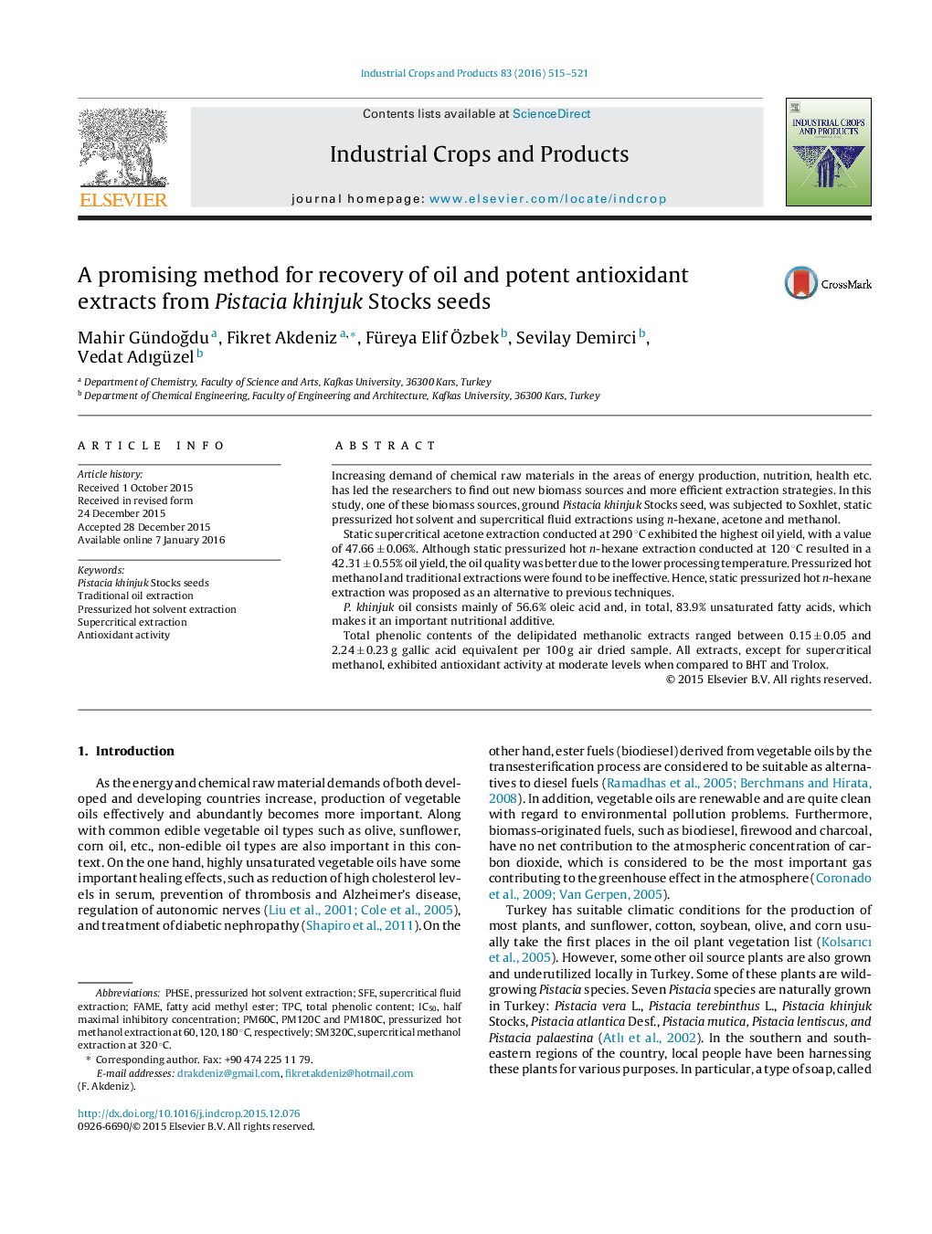 A promising method for recovery of oil and potent antioxidant extracts from Pistacia khinjuk Stocks seeds