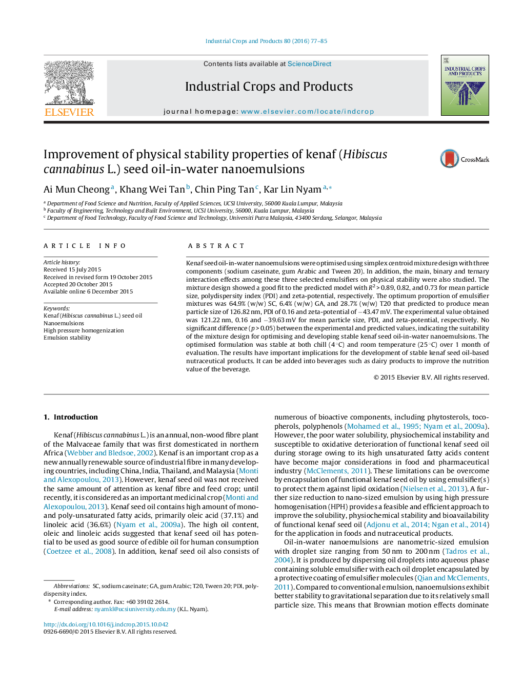 Improvement of physical stability properties of kenaf (Hibiscus cannabinus L.) seed oil-in-water nanoemulsions