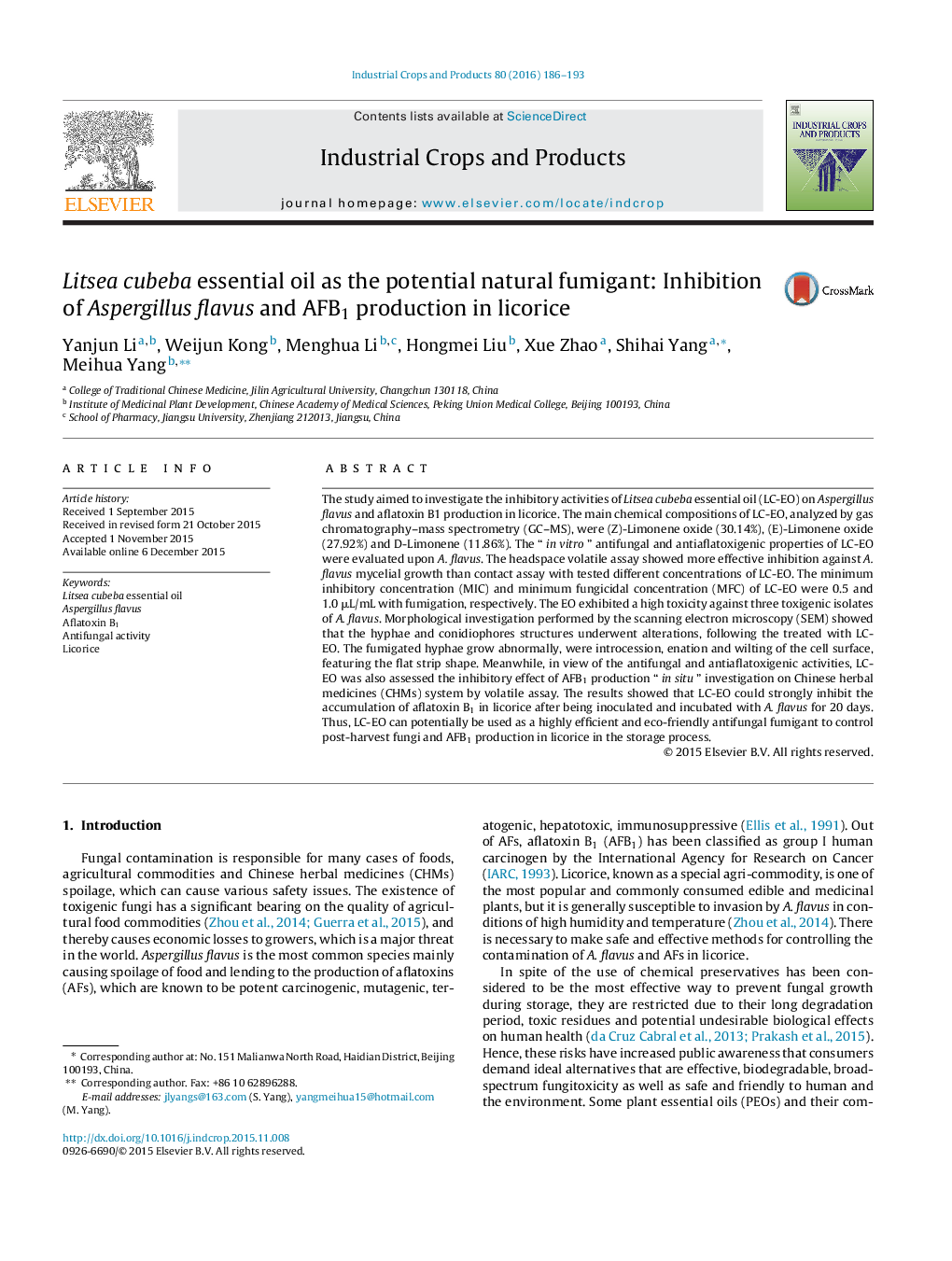 Litsea cubeba essential oil as the potential natural fumigant: Inhibition of Aspergillus flavus and AFB1 production in licorice