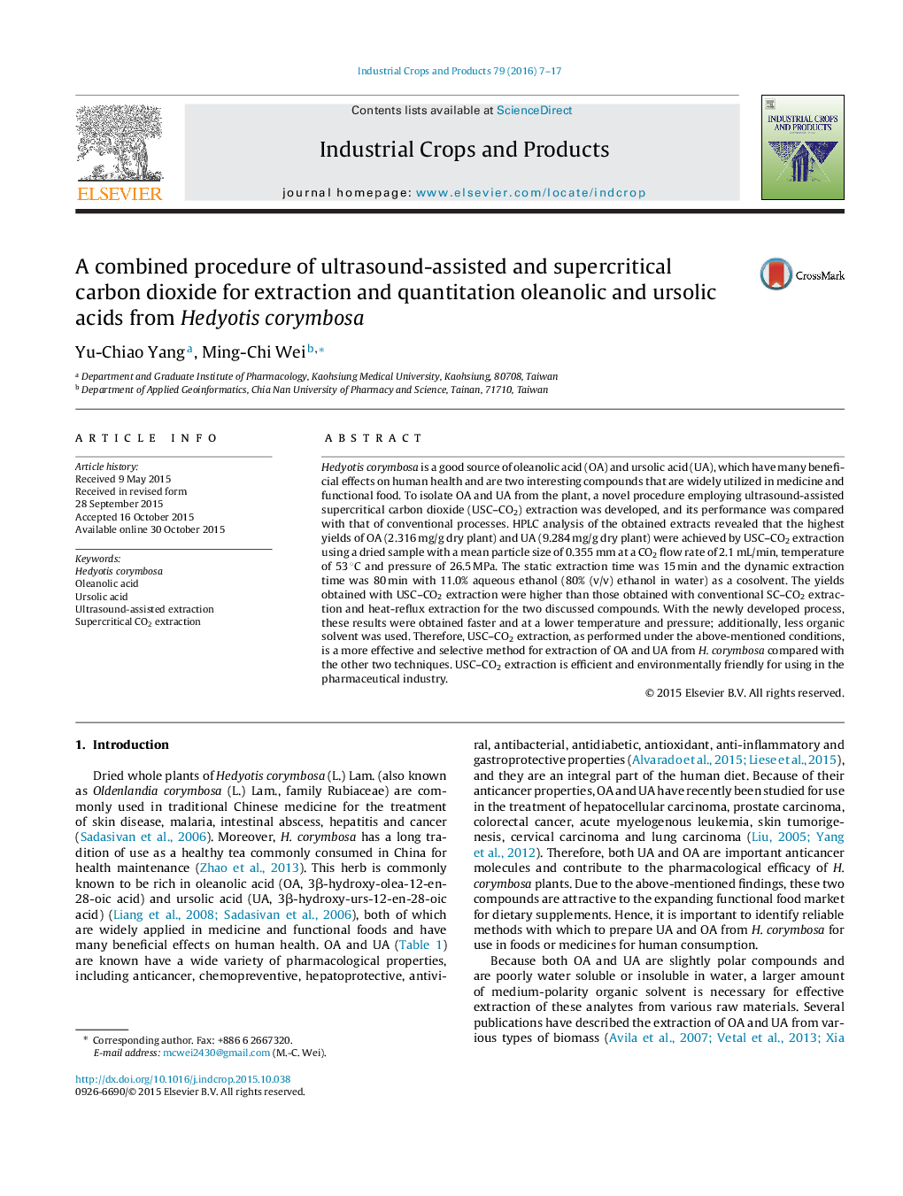 A combined procedure of ultrasound-assisted and supercritical carbon dioxide for extraction and quantitation oleanolic and ursolic acids from Hedyotis corymbosa