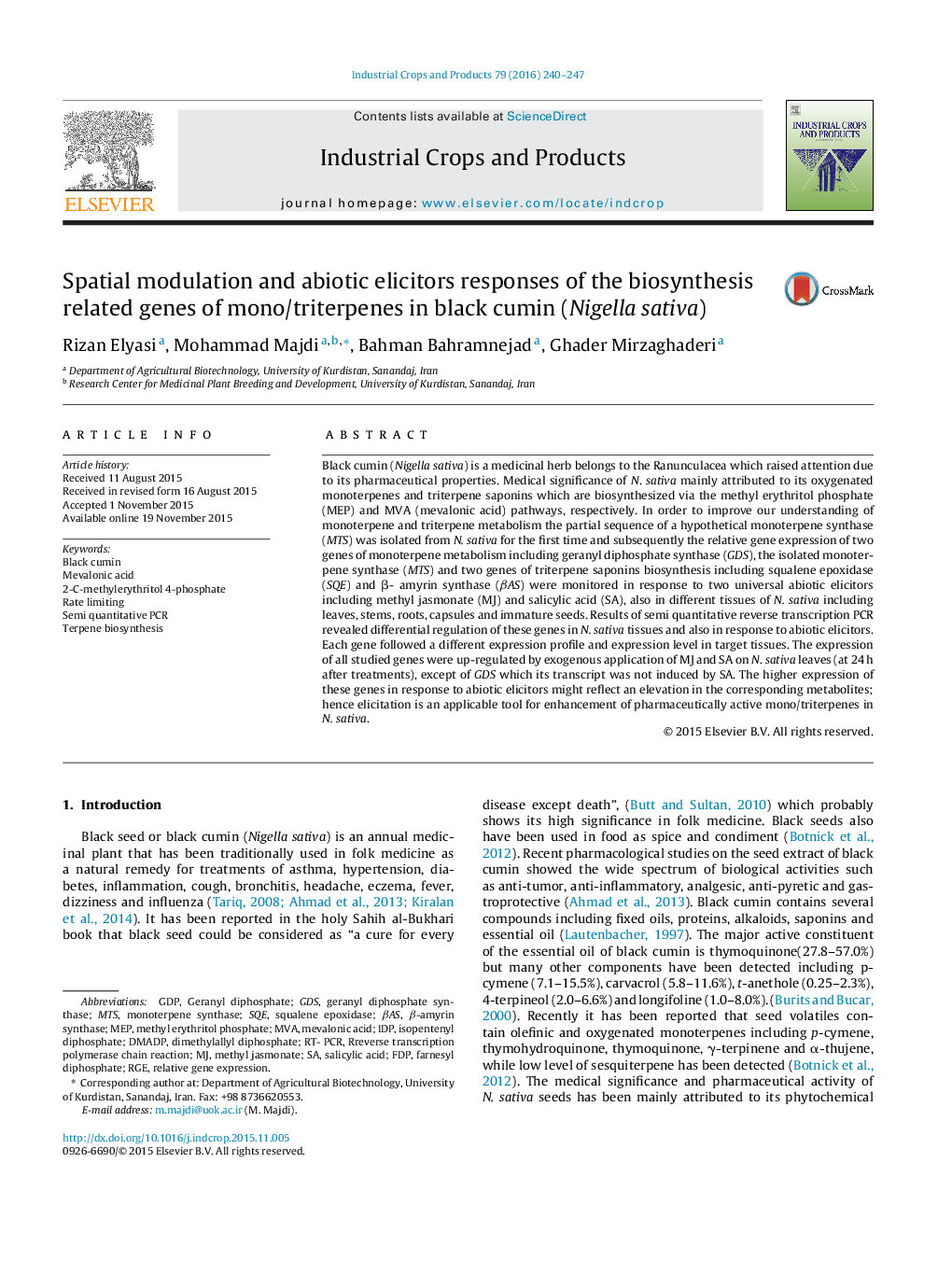 Spatial modulation and abiotic elicitors responses of the biosynthesis related genes of mono/triterpenes in black cumin (Nigella sativa)