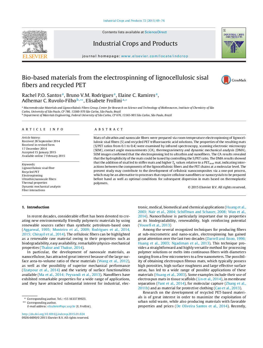 Bio-based materials from the electrospinning of lignocellulosic sisal fibers and recycled PET