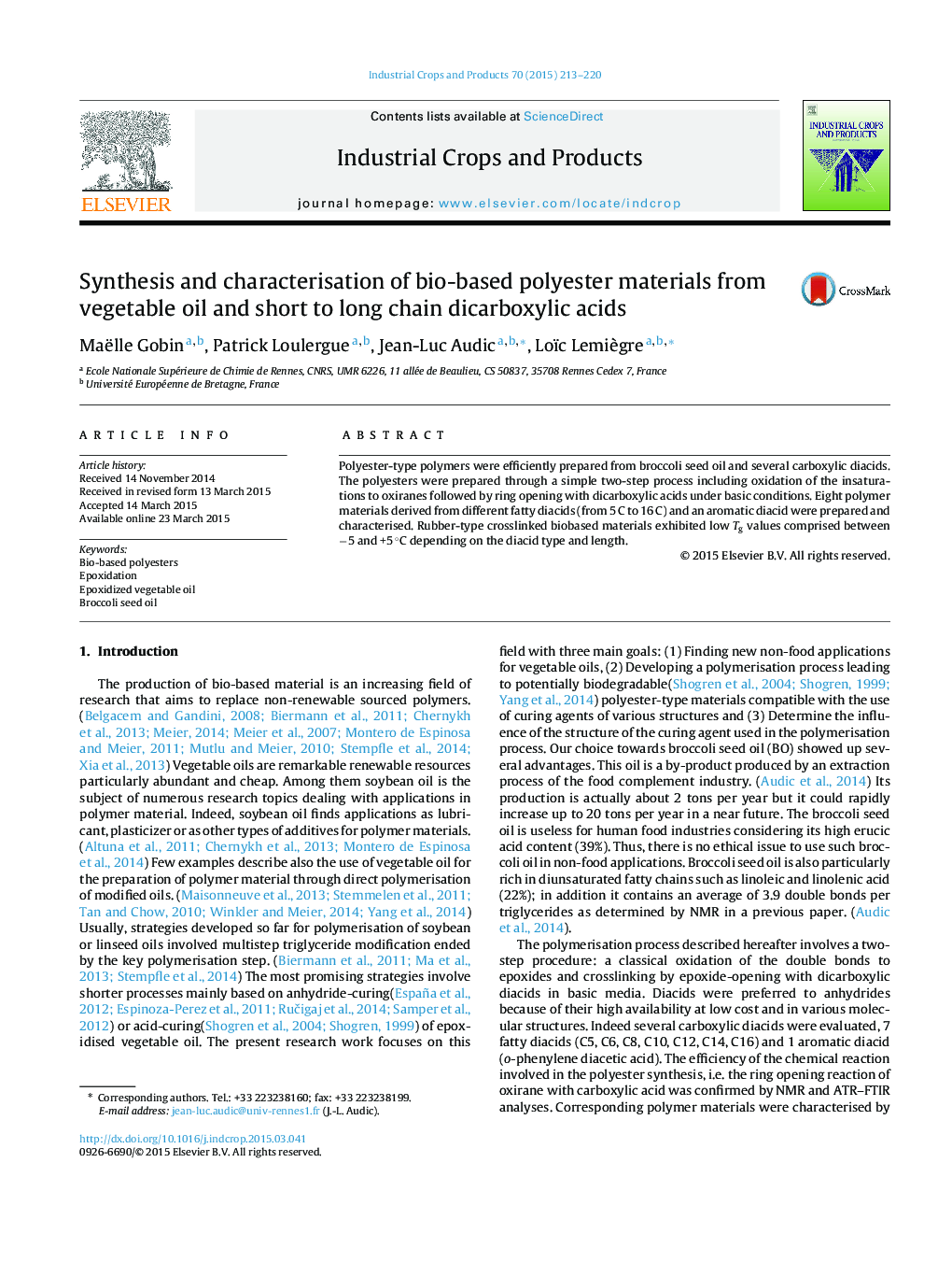 Synthesis and characterisation of bio-based polyester materials from vegetable oil and short to long chain dicarboxylic acids