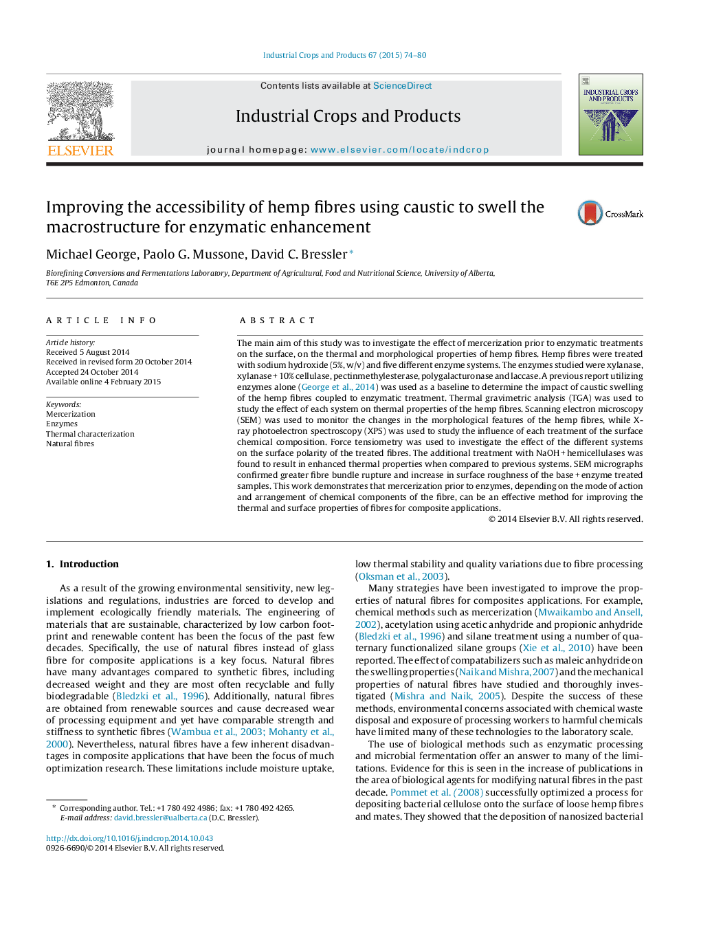 Improving the accessibility of hemp fibres using caustic to swell the macrostructure for enzymatic enhancement