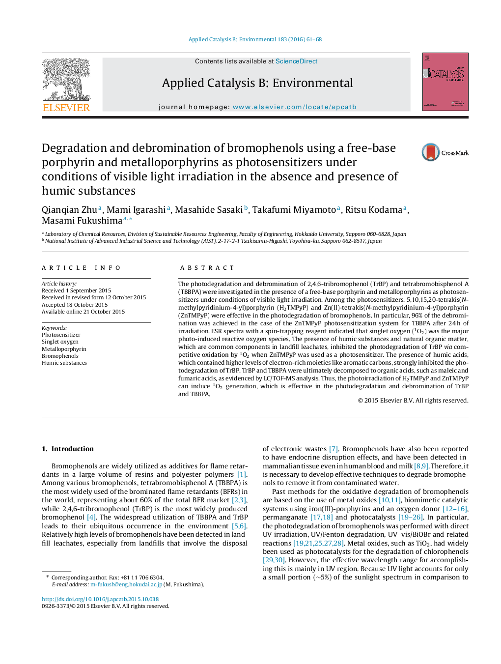 Degradation and debromination of bromophenols using a free-base porphyrin and metalloporphyrins as photosensitizers under conditions of visible light irradiation in the absence and presence of humic substances