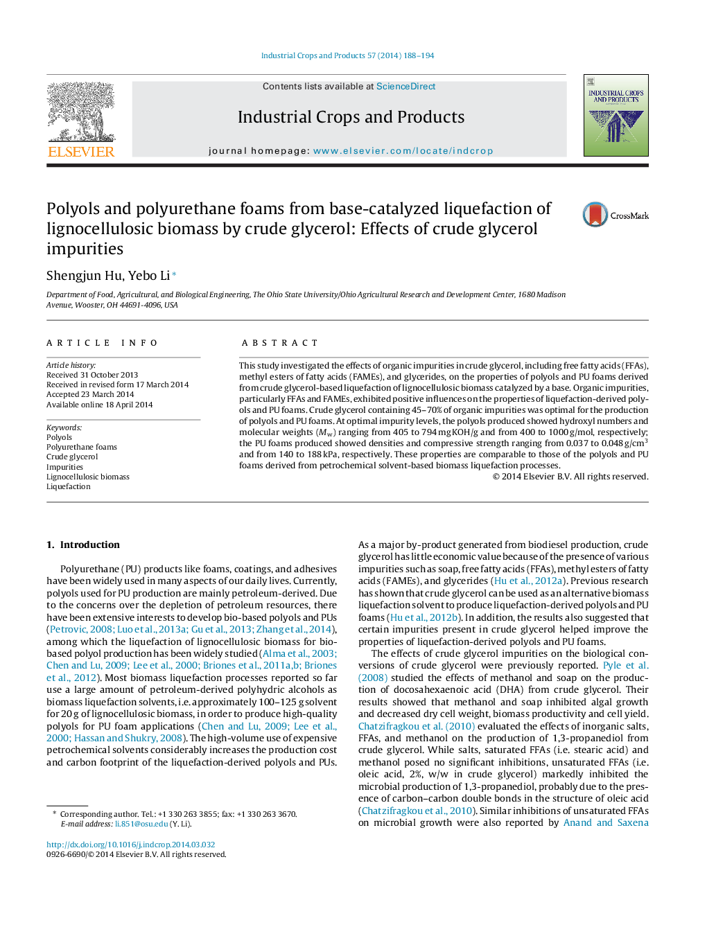 Polyols and polyurethane foams from base-catalyzed liquefaction of lignocellulosic biomass by crude glycerol: Effects of crude glycerol impurities