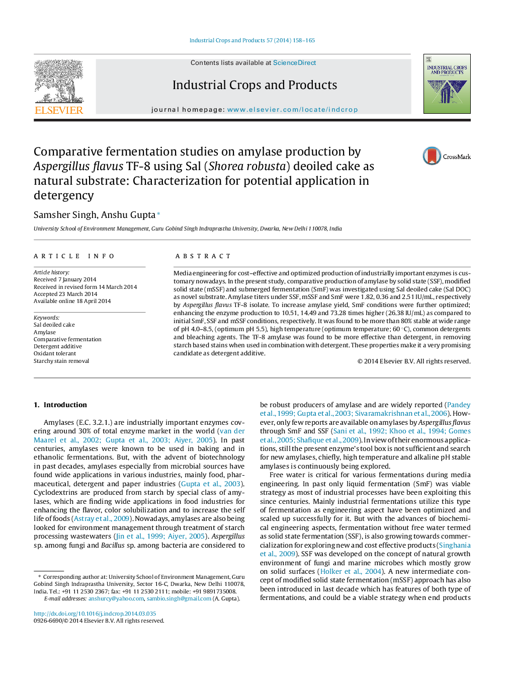 Comparative fermentation studies on amylase production by Aspergillus flavus TF-8 using Sal (Shorea robusta) deoiled cake as natural substrate: Characterization for potential application in detergency