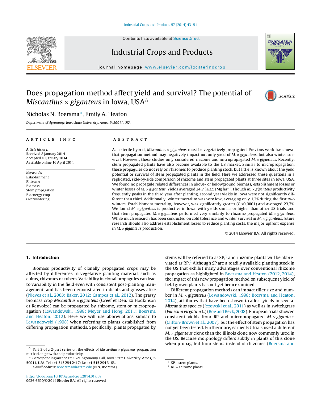 Does propagation method affect yield and survival? The potential of Miscanthus × giganteus in Iowa, USA 