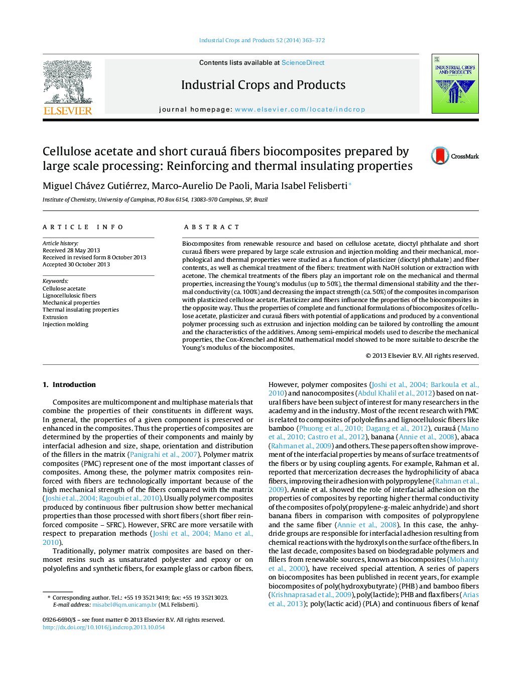 عکس صفحه اول مقاله: Cellulose acetate and short curauá fibers biocomposites prepared by large scale processing: Reinforcing and thermal insulating properties Cellulose acetate and short curauá fibers biocomposites prepared by large scale processing: Reinforcing and thermal insulating properties