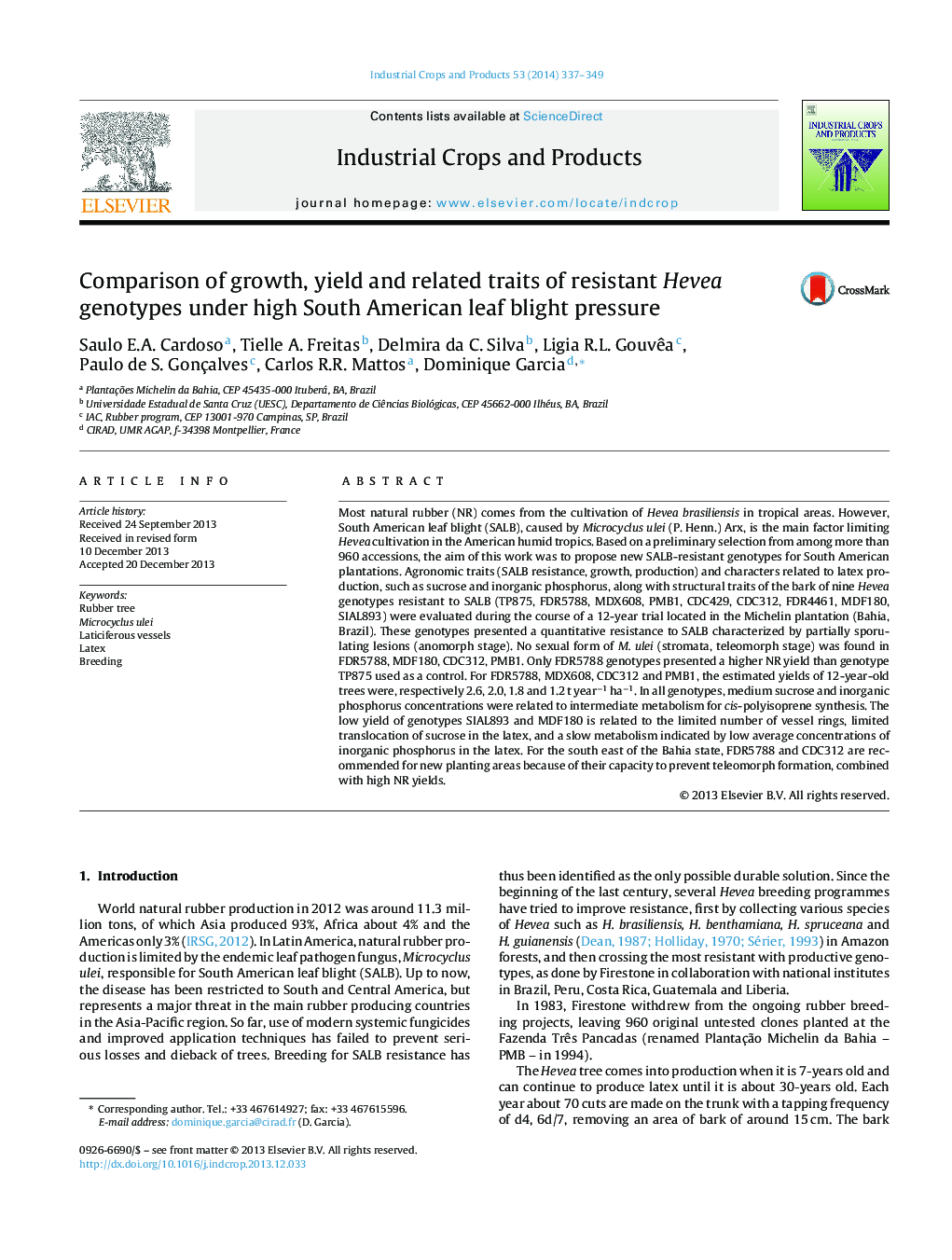 Comparison of growth, yield and related traits of resistant Hevea genotypes under high South American leaf blight pressure